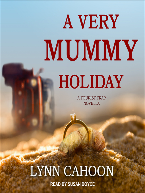 Title details for A Very Mummy Holiday by Lynn Cahoon - Wait list
